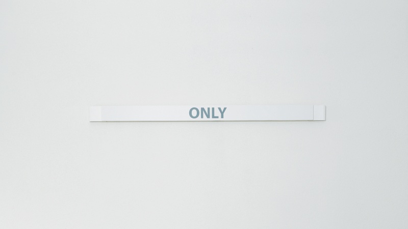 Only